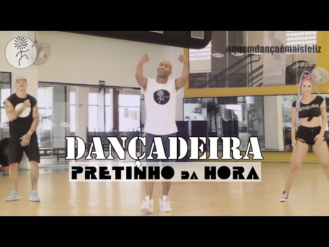 DANÇADEIRA - PRETINHO DA HORA |  coreografia FILHOS DO SOL