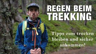 Sicherheit und Tipps bei Schlechtwetter und Regen - Trekking & Wandern