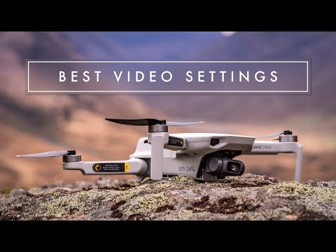 MAVIC MINI // USE THESE SETTINGS FOR PRO VIDEO FOOTAGE!