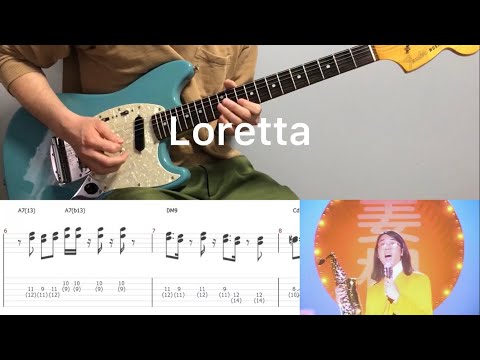 Ginger Root - Loretta (guitar cover with tabs & chords)