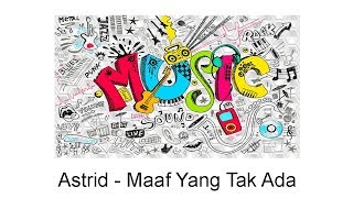 Maaf Yang Tak Ada Music Video