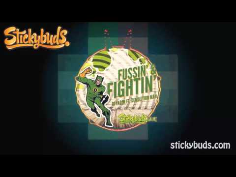 DJ Vadim ft. Demolition Man - Fussin' & Fightin' (Stickybuds Remix) FREE DL