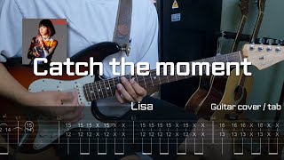Download lagu Sword Art Online OST / LiSA - Catch the moment / Guitar cover, Tab / 일렉기타 타브악보 mp3