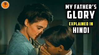 My Father's Glory (1990) French Movie Explained in Hindi | Movie Review | 9D Production