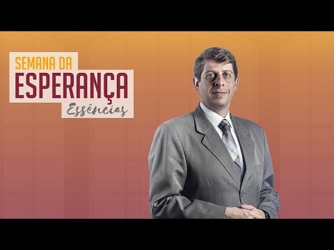 A verdadeira amizade | Semana da Esperança 2018