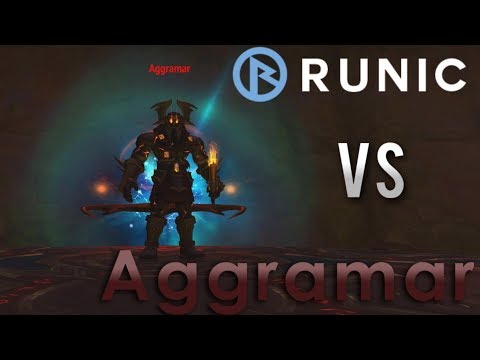 Runic vs Aggramar - Antorus, The Burning Throne Mythic