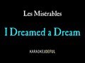 I Dreamed A Dream Les Miserables Authentic ...