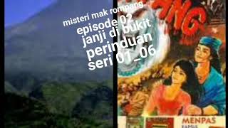 Download lagu Misteri mak rompang episode 02 janji di bukit perinduan seri 01_06 mp3 Download lagu Misteri mak rompang episode 02 janji di bukit perinduan seri 01_06 mp3
