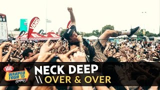 Neck Deep, "Over & Over" Live 2015 Vans Warped Tour Webcast