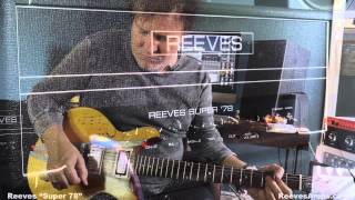 Video thumbnail for REEVES Super 78 Amplifier by Reeves Amplification