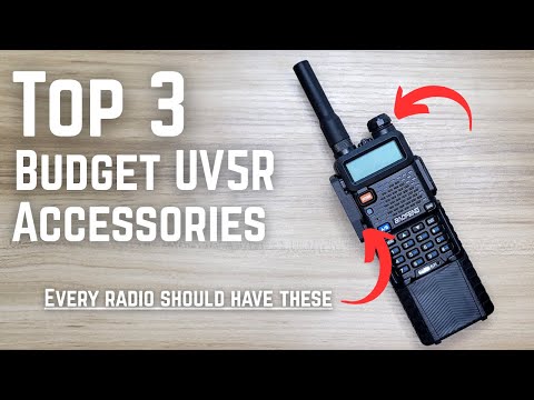 Three Budget Baofeng UV5R Radio Upgrades Everyone Needs
