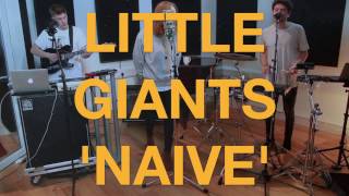 The Kooks - Naive | Little Giants Cover