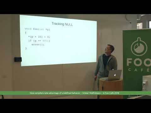 How compilers take advantage of undefined behavior - Krister Walfridsson