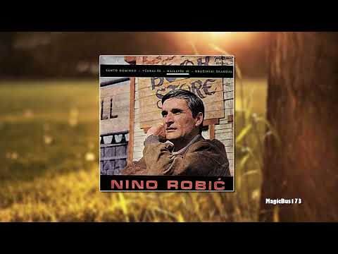 Nino Robič - Najlepše je (Non Coeur D'attache)