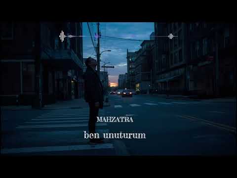 BEN UNUTURUM (prod. by Mahzatra)