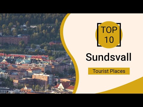 Top 10 Best Tourist Places to Visit in Sundsvall | Sweden - English