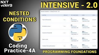 Nested Conditions|coding practice-4a Answers|Python|INTENSIVE 2.0| NxtWave|CCBP 4.0 #ccbp#nxtwave