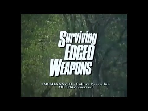 Surviving Edged Weapons (Re-enactments Only)