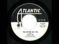 Willie Tee - You Better Say Yes (Atlantic)