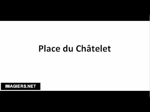 How to pronounce Place du Châtelet