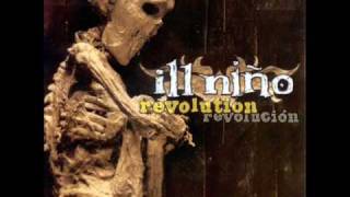 Ill Niño - Rip Out Your Eyes