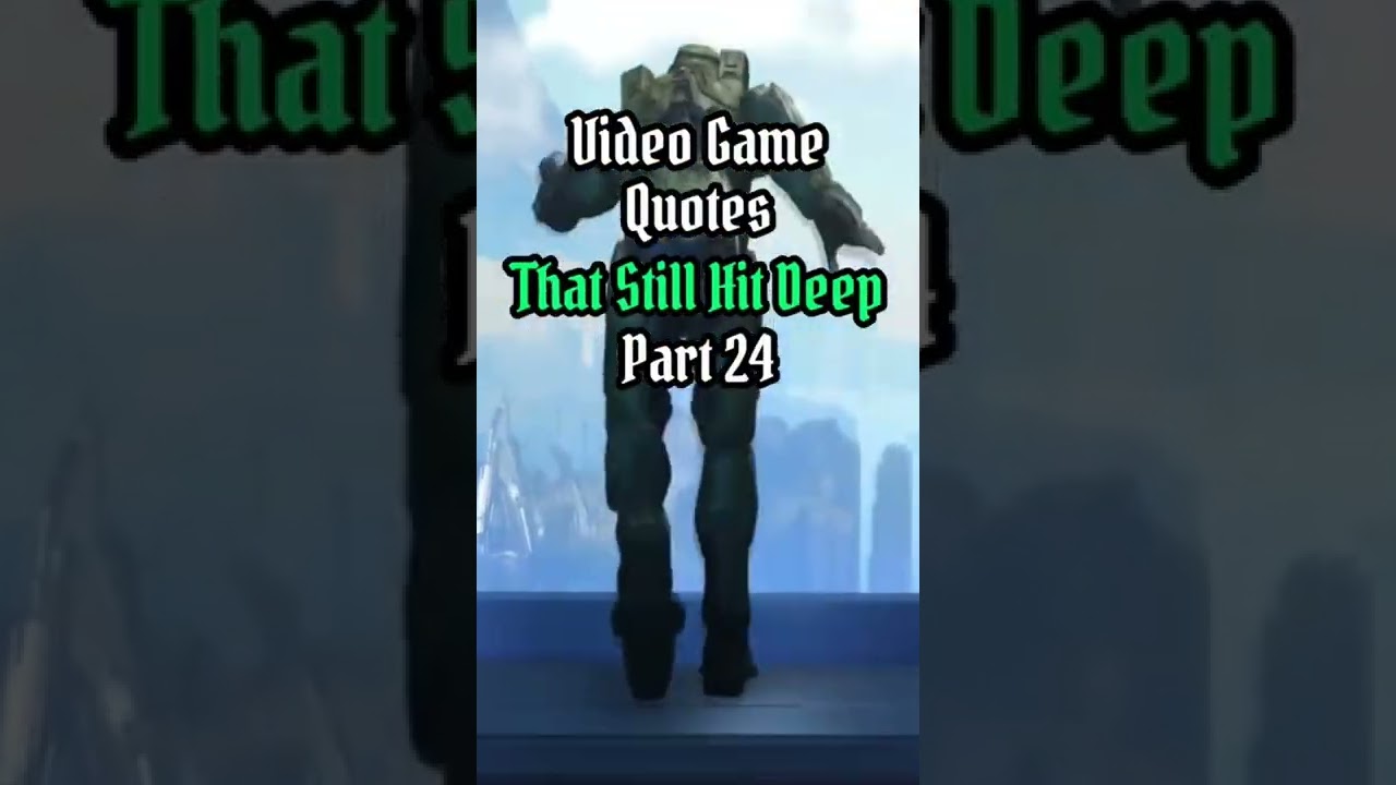 Video Game Quotes That Still Hit Deep 😔 Part 24 #gaming #halo #football #reddeadredemption
