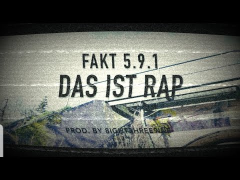Fakt 591 - Das ist Rap (Official HD Video) prod.839