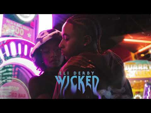 Eli Derby - wicked [Official Audio]