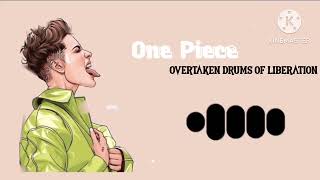 Download lagu Overtaken Drum Of Liberation | One Piece - Overtaken(Drum Of Liberation)Ringtone |(Download Link 🔗⬇) mp3