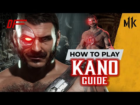 KANO Guide by [ RewindNV ] | MK11 | DashFight | All you need to know