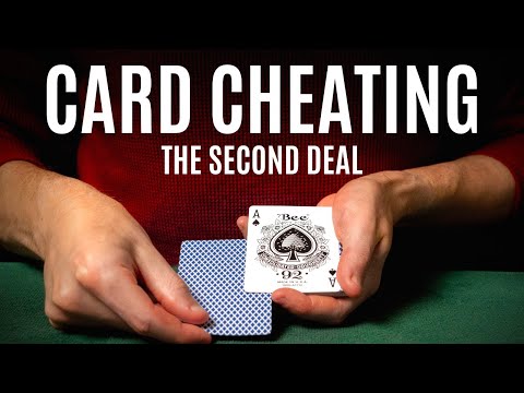 How to Cheat at Cards: The Second Deal
