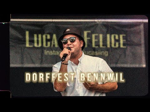 Dorffest Bennwil mit LUCA DI FELICE