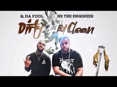 Q Da Fool - Dirty But Clean