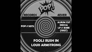 FOOLS RUSH IN, Louis Armstrong, (Decca LP #8488) 1957