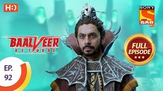 Baalveer Returns - Ep 92 - Full Episode - 15th Jan