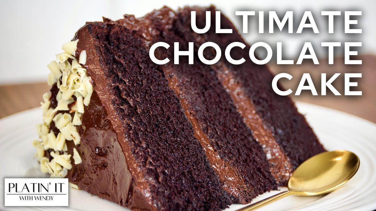 The ULTIMATE Chocolate Cake | Baked Favourites