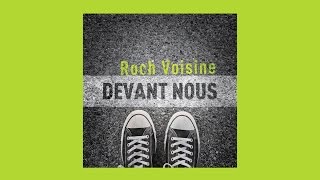 Roch Voisine - Nos combats