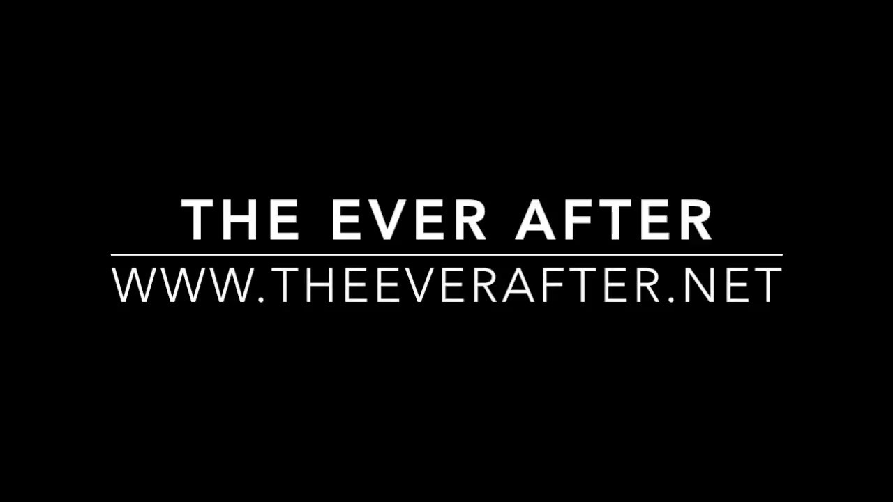 Promotional video thumbnail 1 for The Ever After