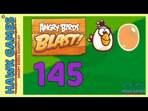 Angry Birds Blast 💥 Level 145 Hard - 3 Stars Walkthrough, No Boosters