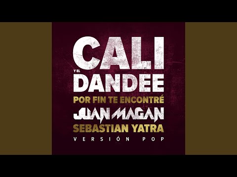 Por Fin Te Encontré (Versión Pop)