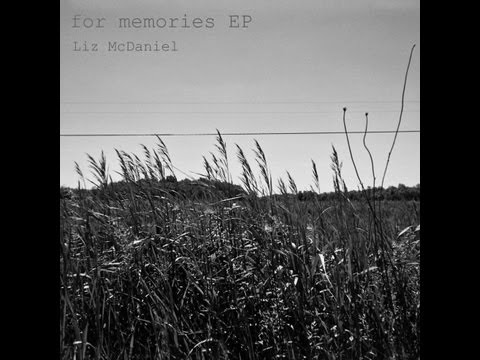 for memories - Liz McDaniel (original song)