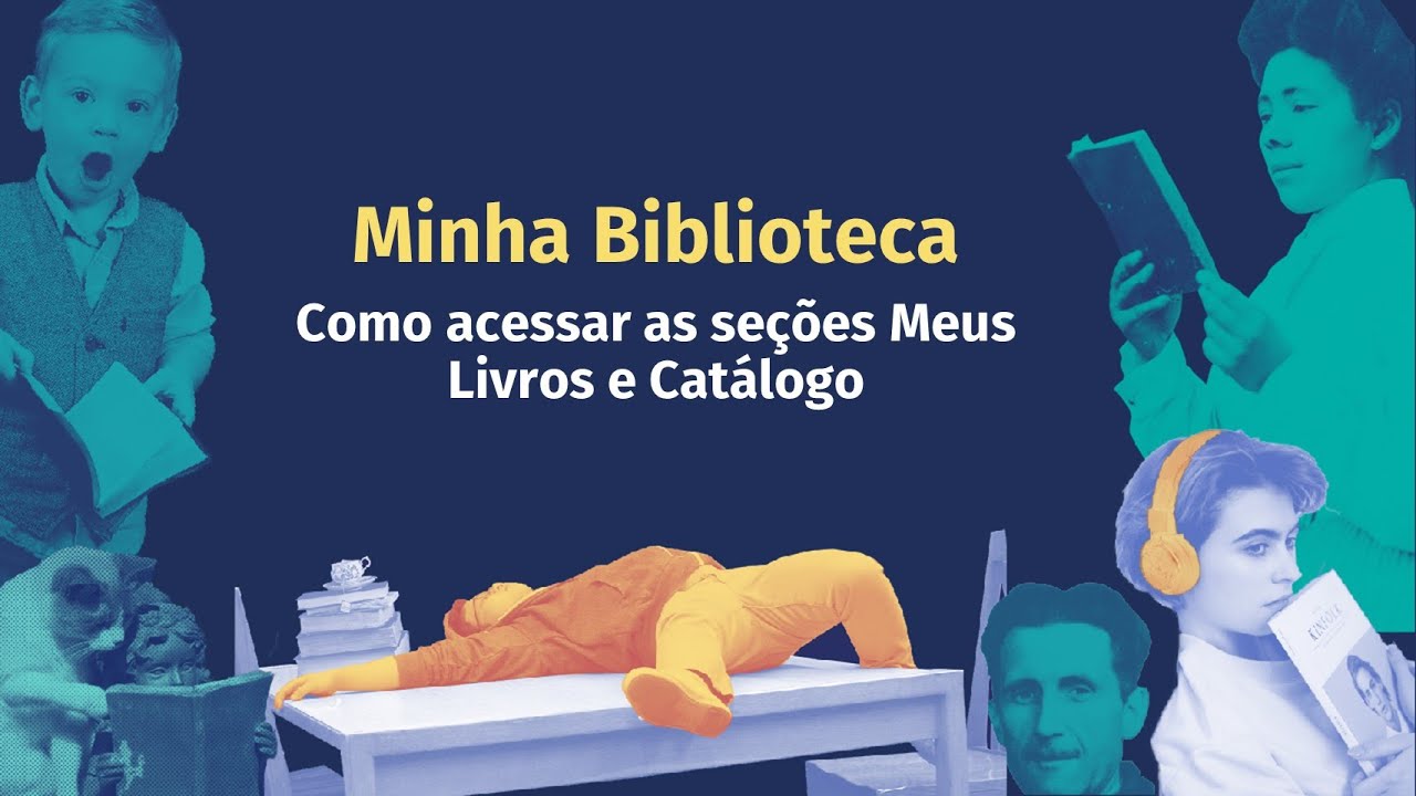 Minha Biblioteca: como acessar as seções Meus livros e Catálogo