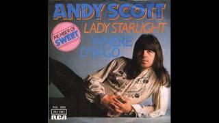 Andy Scott - Lady Starlight - 1975
