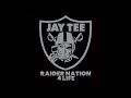 JAY TEE - RAIDER NATION 4 LIFE