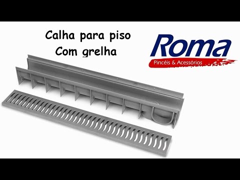 Calha Para Piso com Grelha Roma