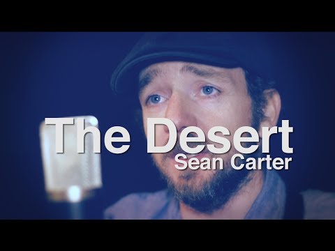 The Desert - Sean Carter - Acoustic