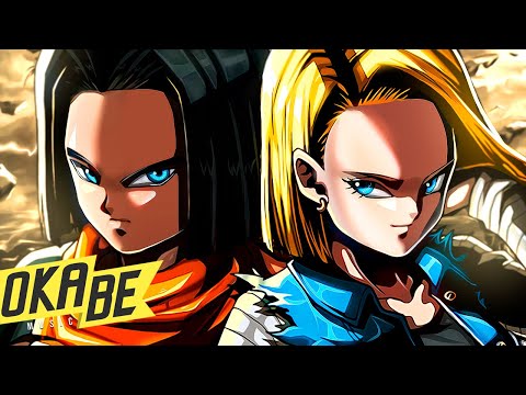 Androides 17 & 18 (Dragon Ball Z) - Infinity | Okabe ft. Soberana