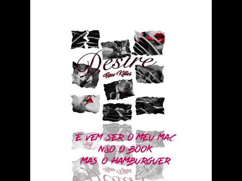 Desire - Flow Killer