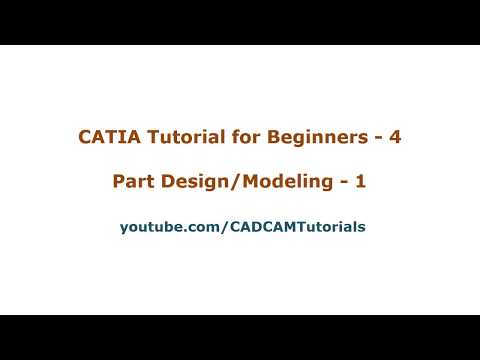 CATIA Tutorials for Beginners 1