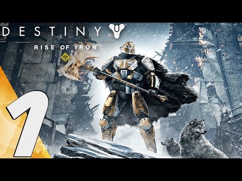 DESTINY Rise of Iron DLC - Gameplay Walkthrough Part 1 - Full Game, Final Boss & Ending
